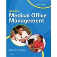 Saunders Medical Office Management, 3rd Edition