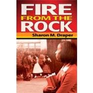 Fire From the Rock