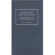Islam and the Political Theory, Governance and International Relations