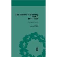 The History of Banking II, 1844-1959 Vol 7