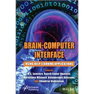 Brain-Computer Interface Using Deep Learning Applications