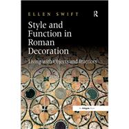 Style and Function in Roman Decoration