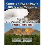 Climbing a Few of Japan's 100 Famous Mountains: Mt. Daisetsu (Mt. Asahidake)