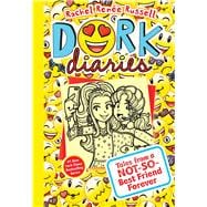 Dork Diaries 14 Tales from a Not-So-Best Friend Forever