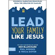 Lead Your Family Like Jesus