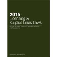 Licensing & Surplus Lines Laws 2015