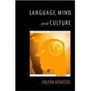 Language, Mind, and Culture A Practical Introduction