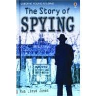 The Story of Spying