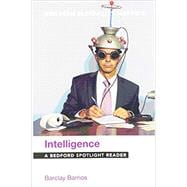 Intelligence A Bedford Spotlight Reader