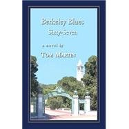 Berkeley Blues, Sixty-seven