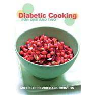 Diabetic Cooking for One and Two,9781908117205