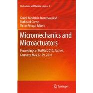 Micromechanics and Microactuators