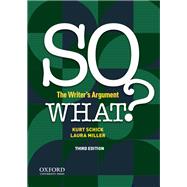 So What? The Writer's Argument