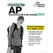 Cracking the AP Calculus AB and BC Exams, 2012 Edition book cover, ISBN 9780375427206