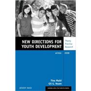 Where Youth Development Meets Mental Health and Education: The RALLY Approach New Directions for Youth Development, Number 120