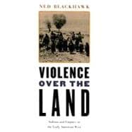 Violence over the Land