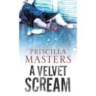 A Velvet Scream