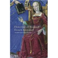 Flowering of Medieval French Literature