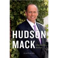 Hudson Mack Unsinkable Anchor