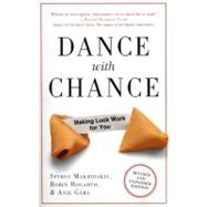 Dance with Chance Making Luck Work for You