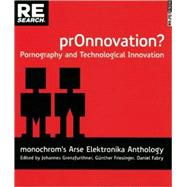 Pr0nnovation? Pornography and Technological Innovation