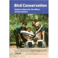 Bird Conservation Global evidence for the effects of interventions