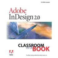 Adobe® InDesign® 2.0 Classroom in a Book