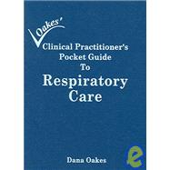 Clinical Practitioner's Pocket Guide to Respiratory Care