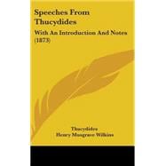 Speeches from Thucydides : With an Introduction and Notes (1873)