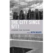 The City Since 9/11 Literature, Film, Television