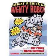 Ricky Ricotta's Mighty Robot Giant Robot
