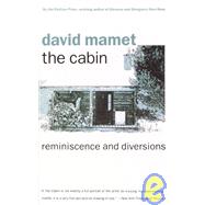 The Cabin Reminiscence and Diversions