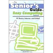 Senior's Guide To Easy Computing