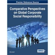 Comparative Perspectives on Global Corporate Social Responsibility