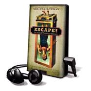 Escape!: The Story of the Great Houdini: Library Edition