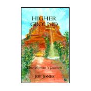 Higher Ground, One Woman's Journey