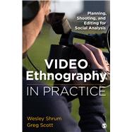 Video Ethnography in Practice