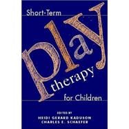Short-Term Play Therapy for Children