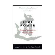 Real Power : Business Lessons from the Tao Te Ching