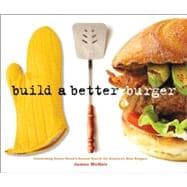 Build A Better Burger