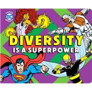 Diversity is a Superpower