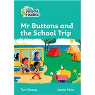 Mr Buttons and the School Trip Level 3