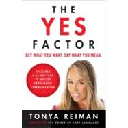 The Yes Factor