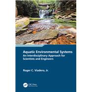 Aquatic Environmental Systems – an Interdisciplinary Approach for Scientists and Engineers