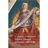 A History of Women's Political Thought in Europe, 1400-1700