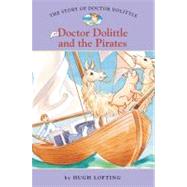 The Story of Doctor Dolittle #5: Doctor Dolittle and the Pirates