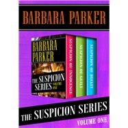 The Suspicion Series Volume One