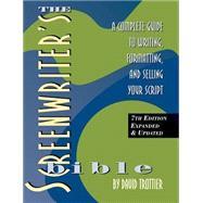 The Screenwriter's Bible 7th Edition