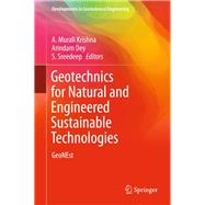 Geotechnics for Natural and Engineered Sustainable Technologies
