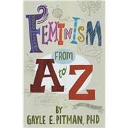 Feminism from a to Z